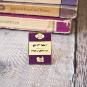 "Just one more chapter" pin